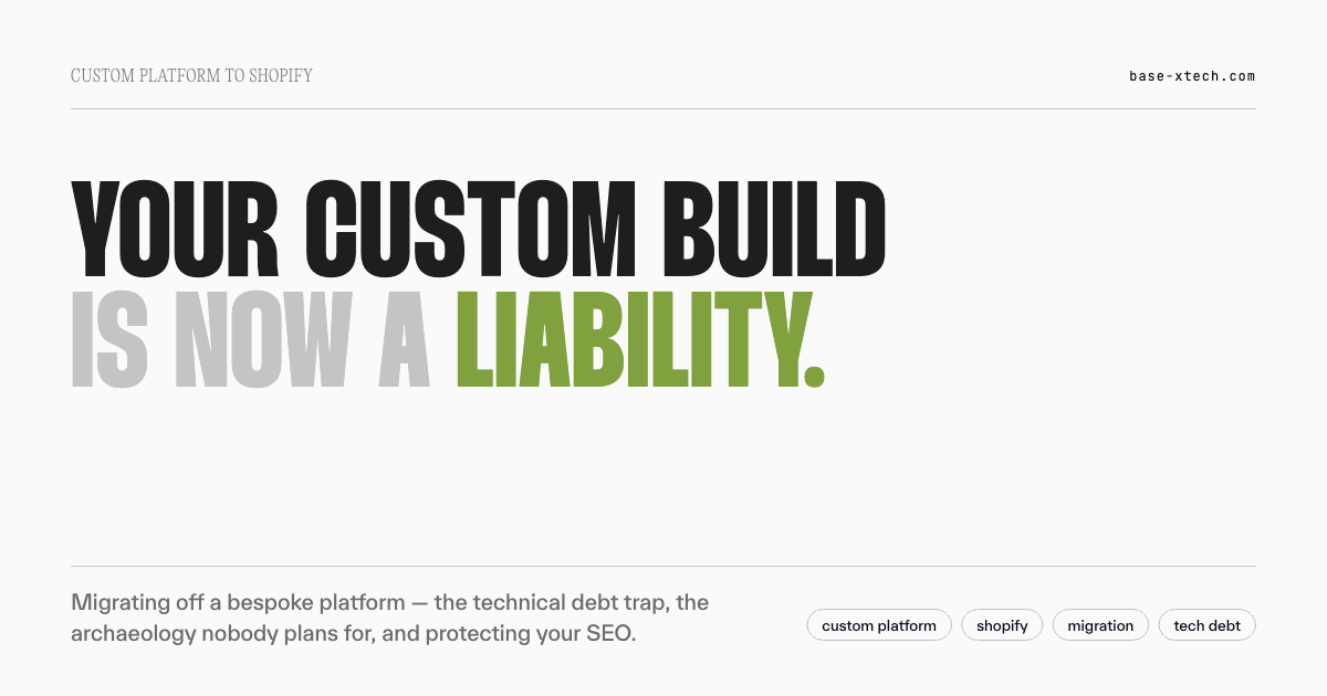 Custom platform to Shopify migration guide — escaping technical debt, discovery, and SEO preservation