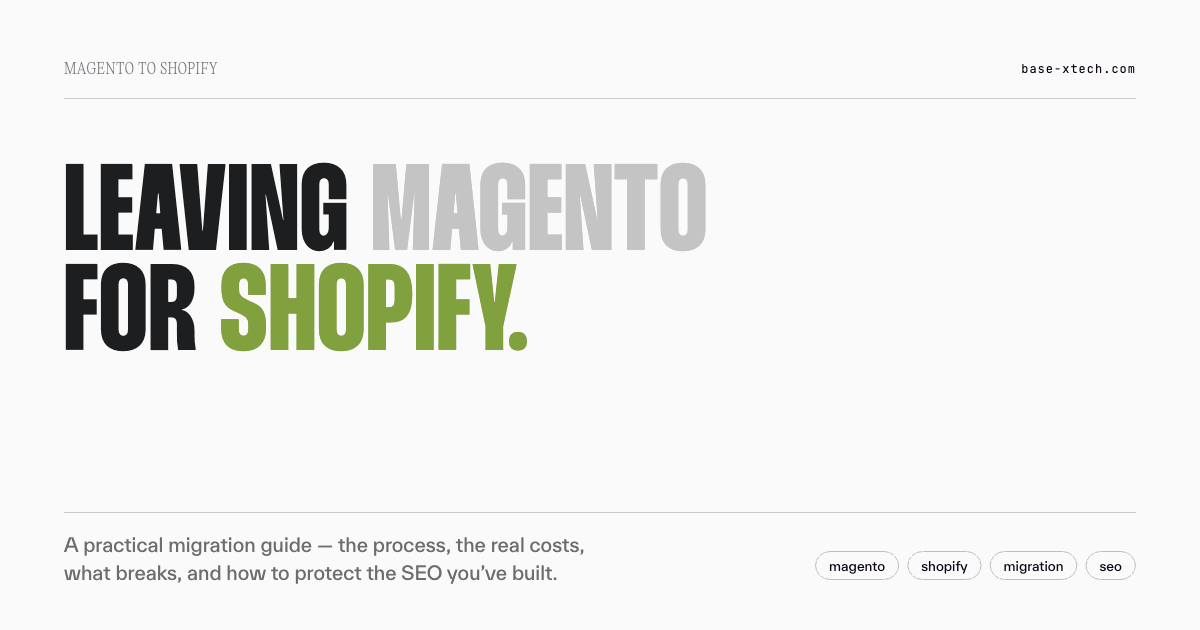 Magento to Shopify migration guide — process, cost, timeline, and SEO preservation